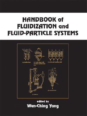 cover image of Handbook of Fluidization and Fluid-Particle Systems